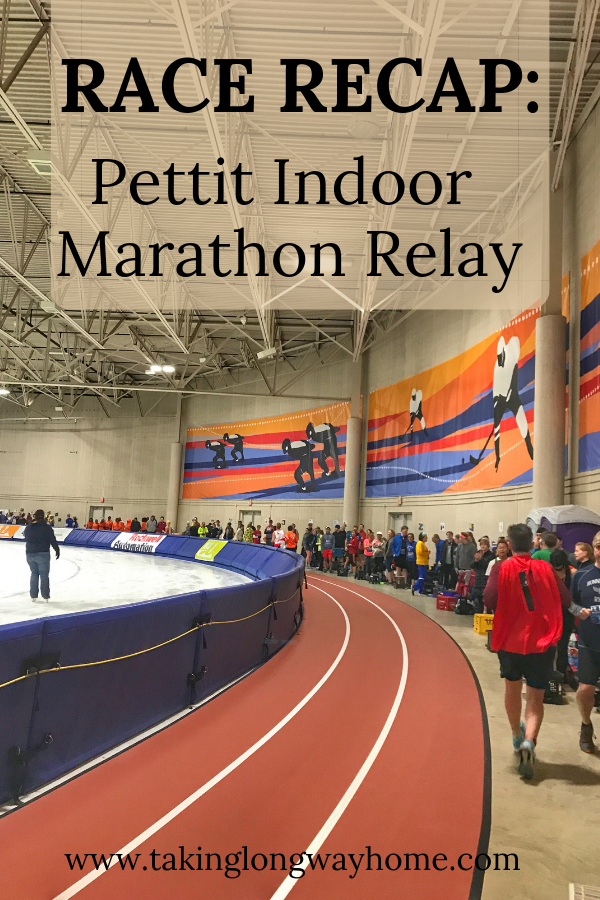 Race Recap Pettit Indoor Marathon Relay