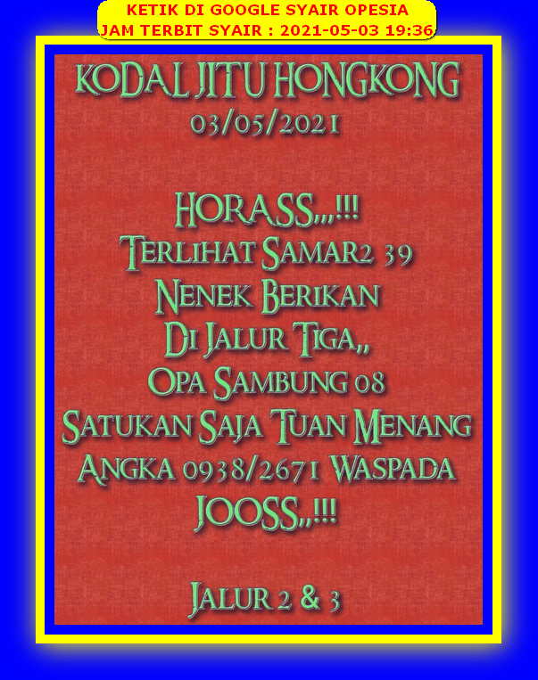 Syair Hk Hari Ini Senin 3 Mei 2021 Opesia Official