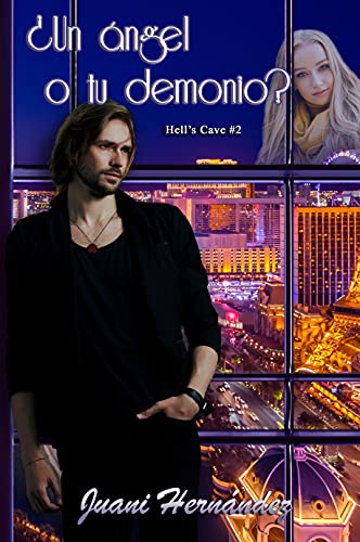 ¿Un ángel o tu demonio? Juani Hernández Resumen libro romantico novela romantica