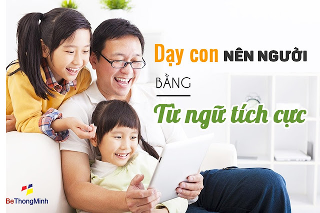 Dạy con đúng cách cho hết hoang mang