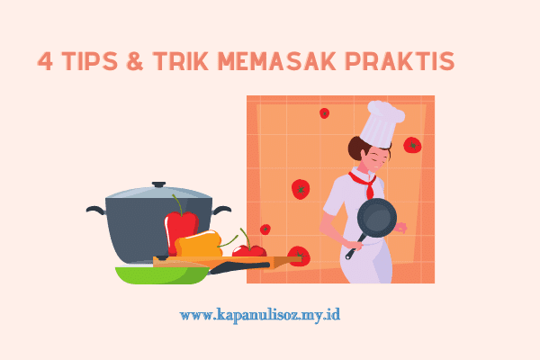 gambar 4 tips dan trik memasak praktis