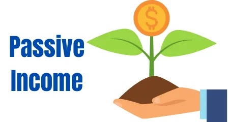 أهم مصادر الدخل السلبي passive income