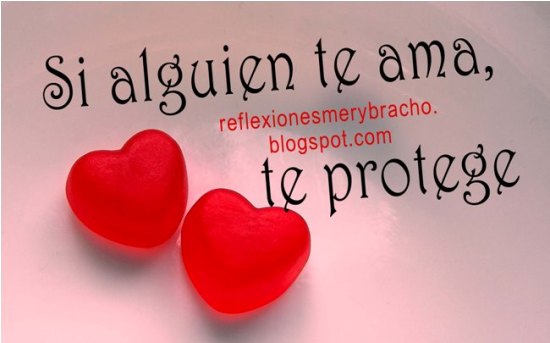 Reflexión cristiana del Amor verdadero, frases de amor, pensamientos con imagen del amor, devocional cristiano para jóvenes por Mery Bracho.