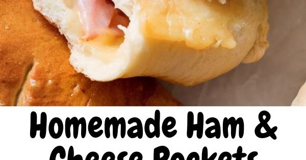 Homemade Ham And Cheese Pockets Viral Recipes 