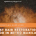 Fighting Hair Loss: The Best Hair Restoration Method in Metro Manila