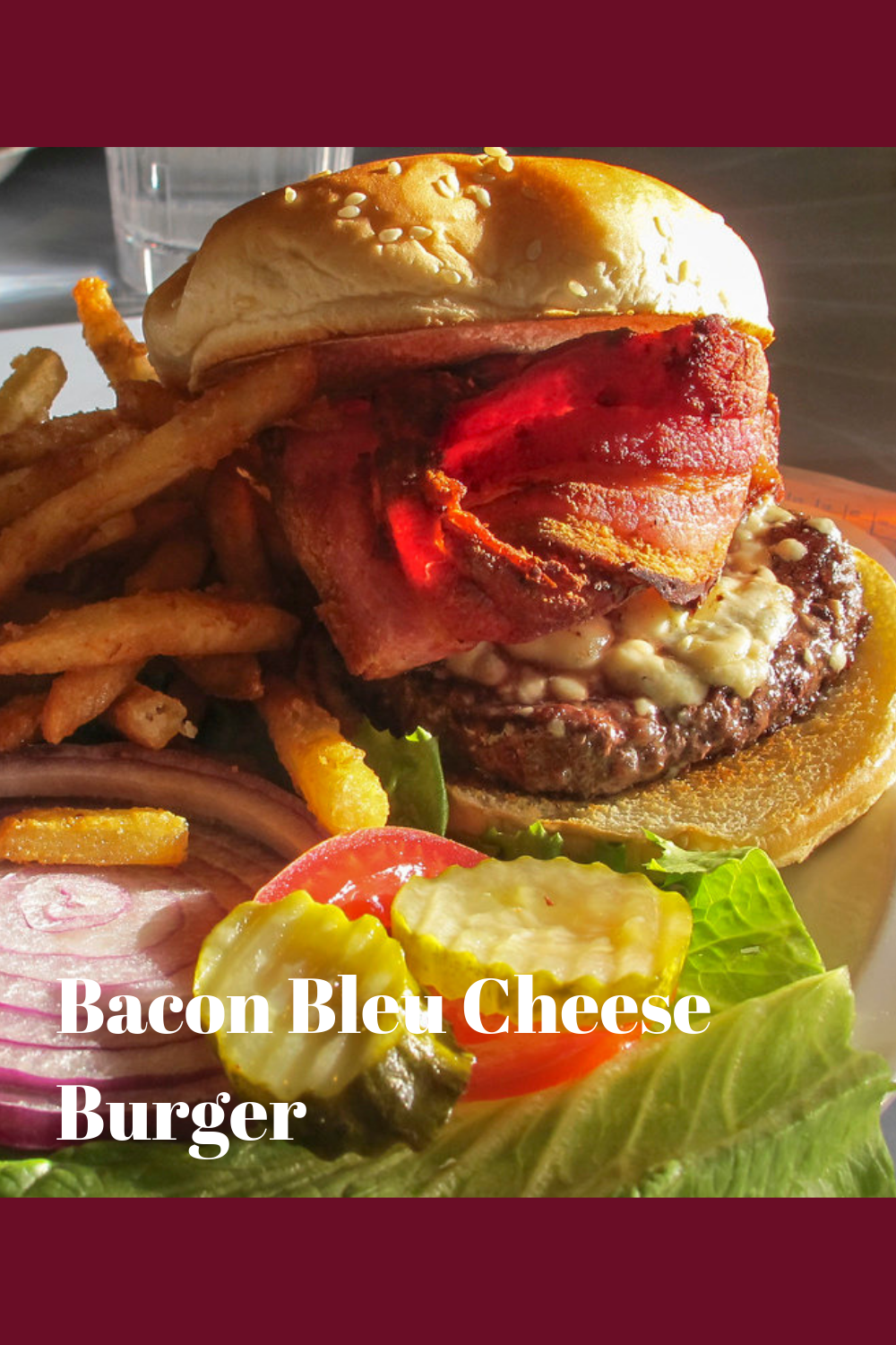 Bacon Bleu Cheese Burger