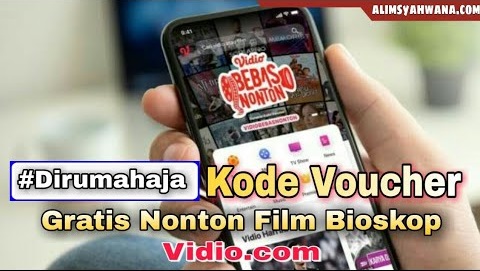 Di Rumah Aja,Kode Voucher Gratis Nonton Film Vidio.Com