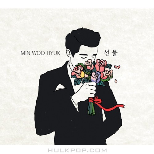MIN WOO HYUK – 선물 – Single