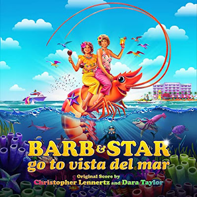 Barb And Star Go To Vista Del Mar Soundtrack