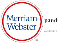 Merriam-Webster's Top Word of 2020 "PANDEMIC".
