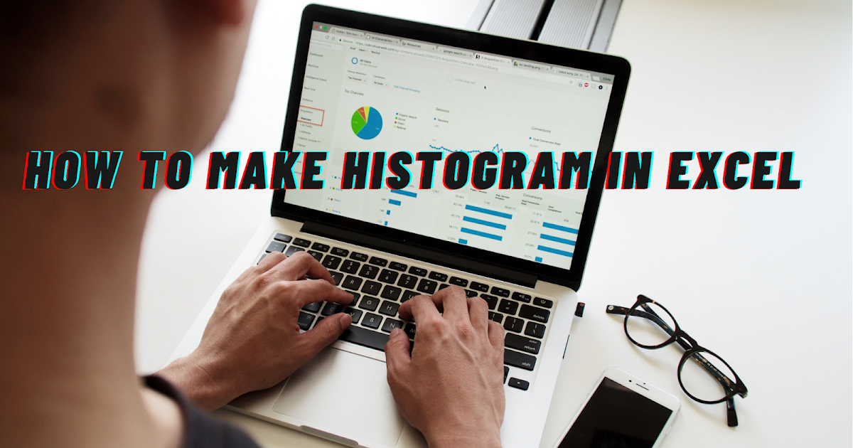 How to make histogram in excel