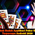 Langkah Unduh Applikasi Poker Online Terpercaya Android 2020