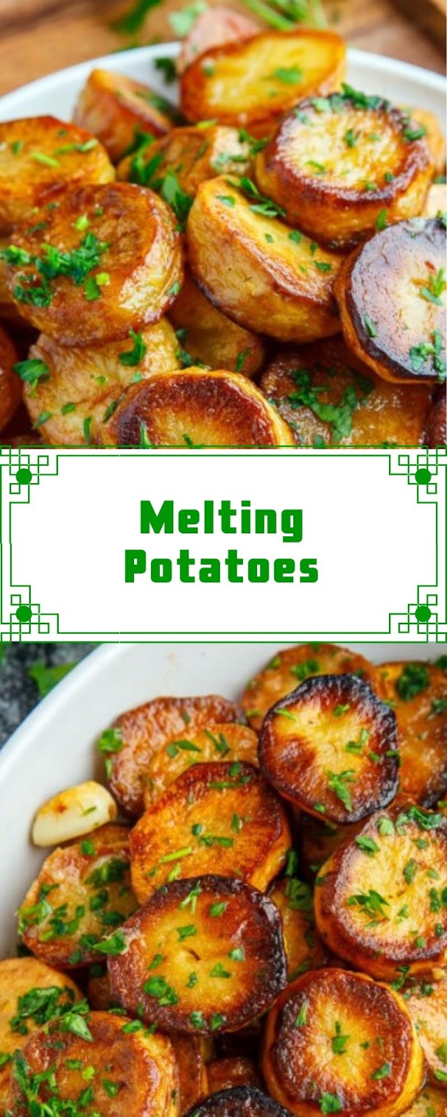 Melting Potatoes Melting Potatoes