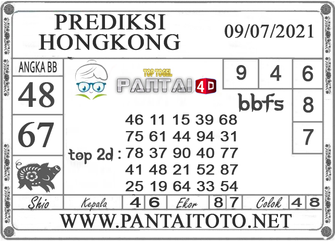 PREDIKSI TOGEL HONGKONG PANTAI4D 09 JULI 2021 PREDIKSI TOGEL HONGKONG PANTAI4D 09 JULI 2021