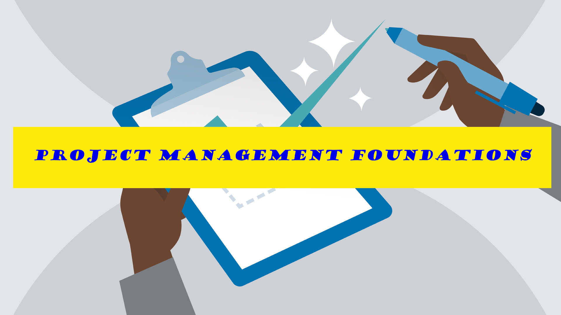 [100 off] Project Management Foundations