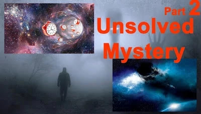 The greatest unsolved mystery in the world | Part 2 The greatest unsolved mystery in the world | Part 2