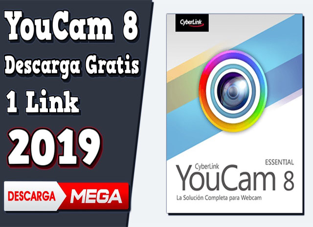 cyberlink youcam deluxe - ✅ CyberLink YouCam Deluxe【 v8.0.1708.0 】(2019) Español [ MG - MF +]