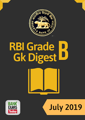 RBI Grade B GK Digest: July 2019