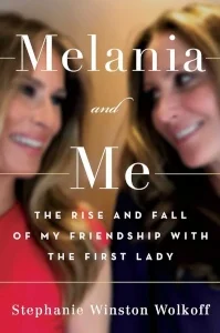 كتاب ميلانيا وأنا melania and me تأليف المديرة التنفيذية الأمريكية ستيفاني وينستون وولكوف متوفر تحميل pdf في موقع امازون