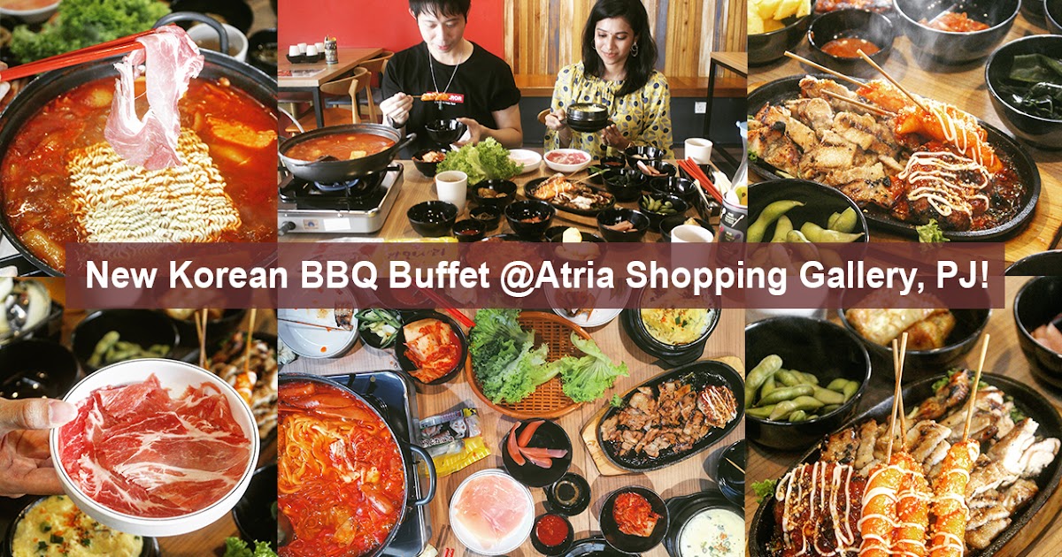 Korean BBQ House Atria Shopping Gallery, Petaling Jaya