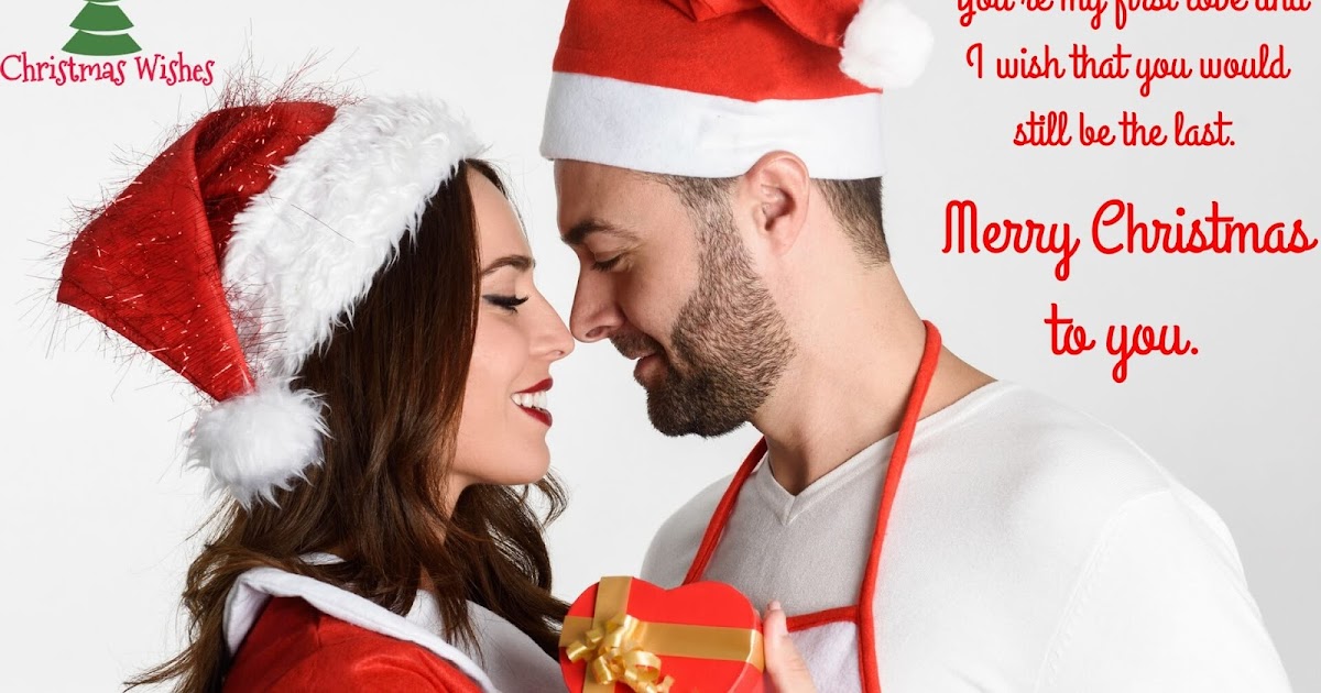 30+ Best Merry Christmas Greetings to delight your Boyfriend 2018