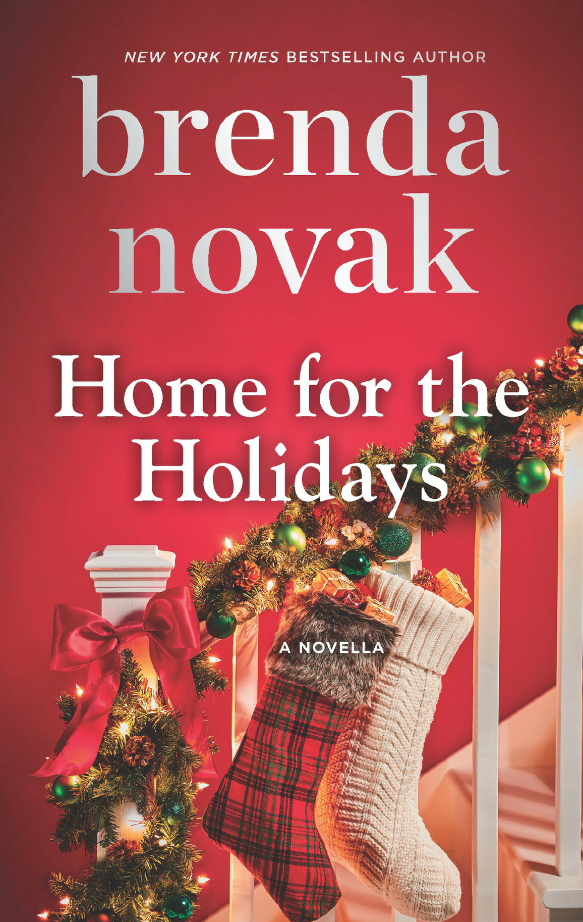 When the holidays come. Brenda Novak книги. Home for the Holidays.