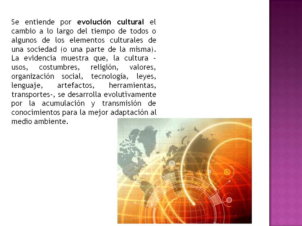 OGAN Cambios culturales