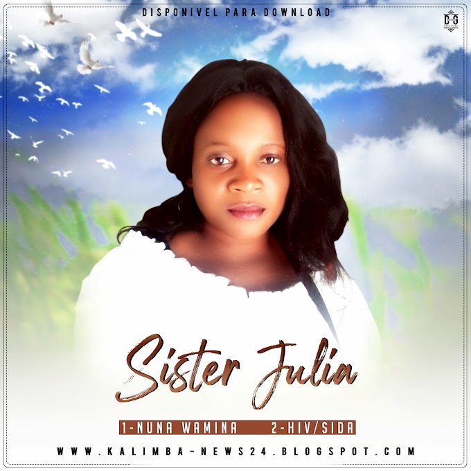SISTER JULIA-NUNA WAMINA(ESCLUSIVO 2020)[DOWNLOAD MP3]
