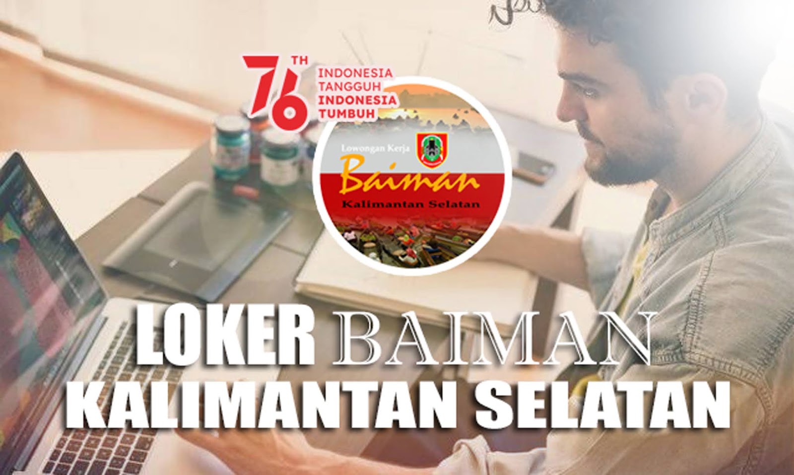 LOKER BAIMAN KALSEL