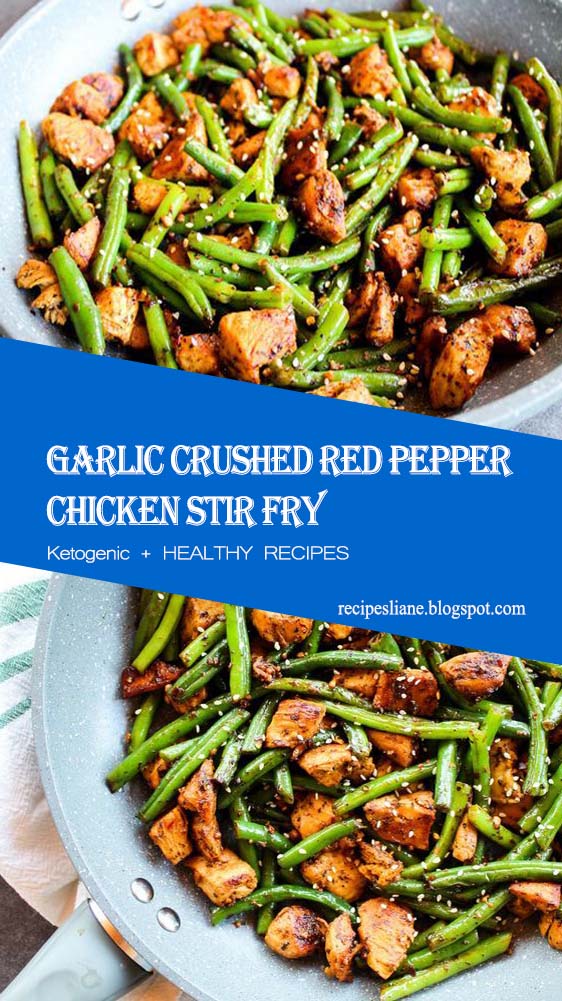 Garlic Crushed Red Pepper Chicken Stir Fry Recipes Liane