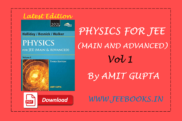 Wiley's Halliday / Resnick / Walker Physics for JEE (Main & Advanced), Vol 1, 3ed, 2021 PDF Download