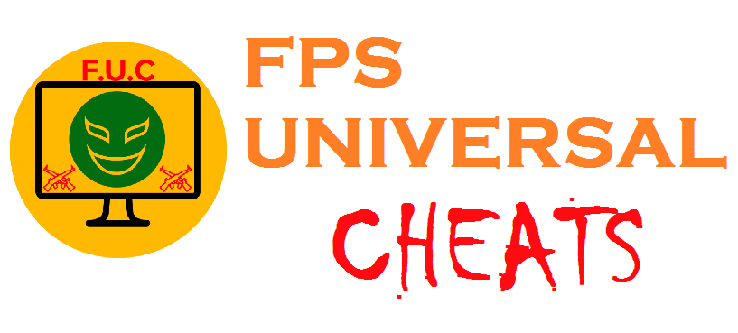 FPS UNIVERSAL CHEATS