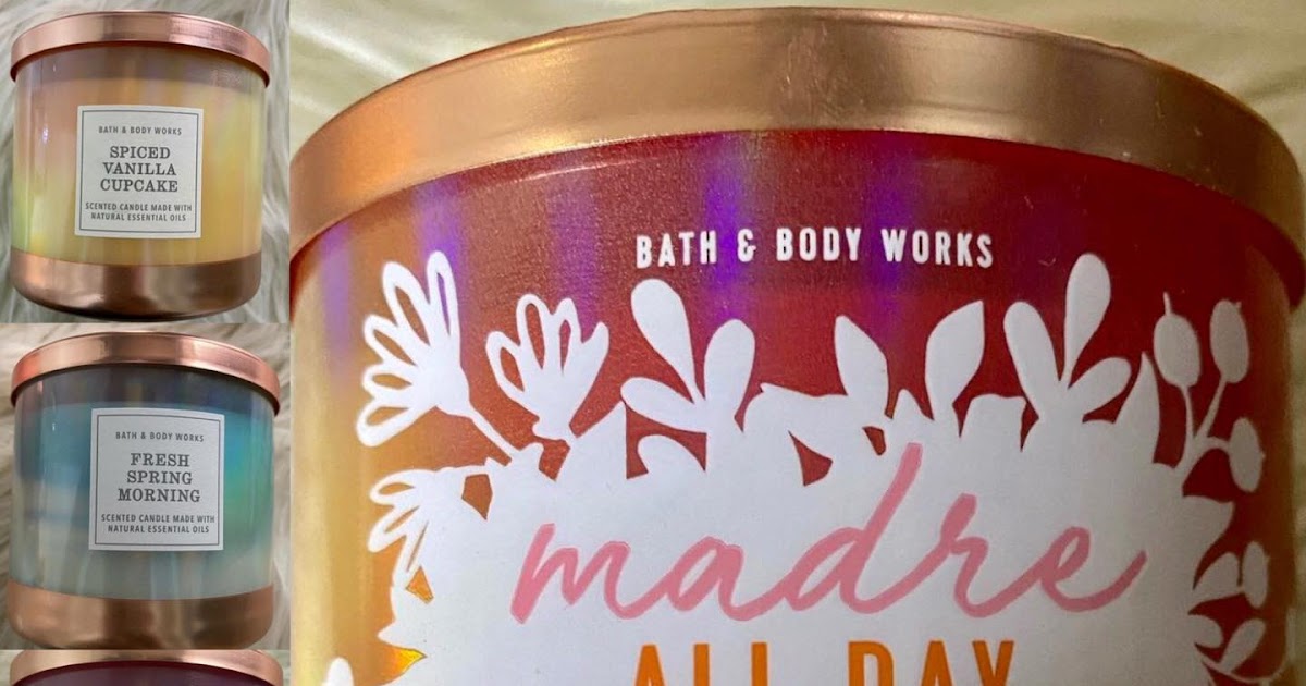 Life Inside the Page Bath & Body Works New Mother's Day 2021