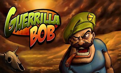 guerrilla bob apk full guerrilla bob apk full