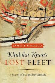 Kublai Khan’s Lost Fleet