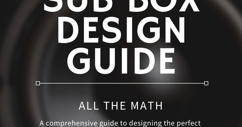 Subwoofer.Tools How to Design a Custom Ported Subwoofer