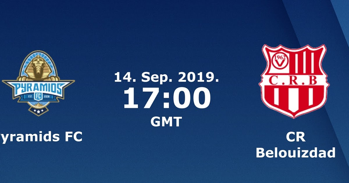 مشاهدة مباراة بيراميدز وشباب بلوزداد بث مباشر اليوم 29-9-2019 في الكونفدرالية مشاهدة مباراة بيراميدز وشباب بلوزداد بث مباشر اليوم 29-9-2019 في الكونفدرالية