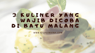 3 Kuliner Yang Wajib Dicoba di Batu Malang