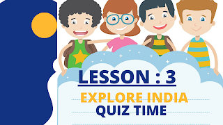 Explore India Quiz time class 8 Assam English Question Answer,