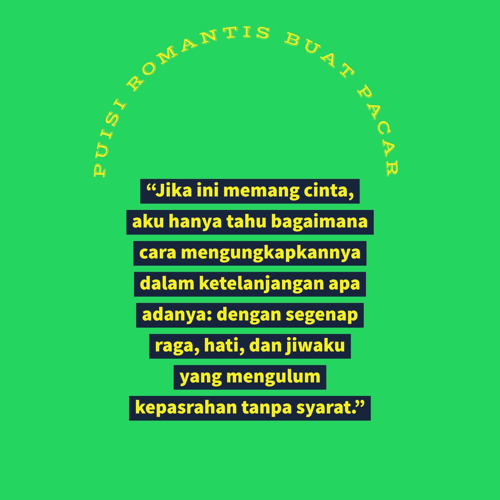 Puisi Untuk Pacar Romantis Banget Sumpah Deh Sajak Twitter jpg (2048x2048)