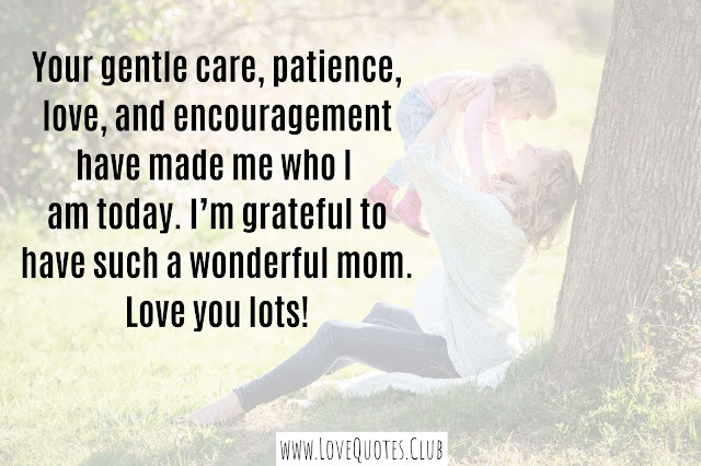 love quotes for a mother love quotes for a mother