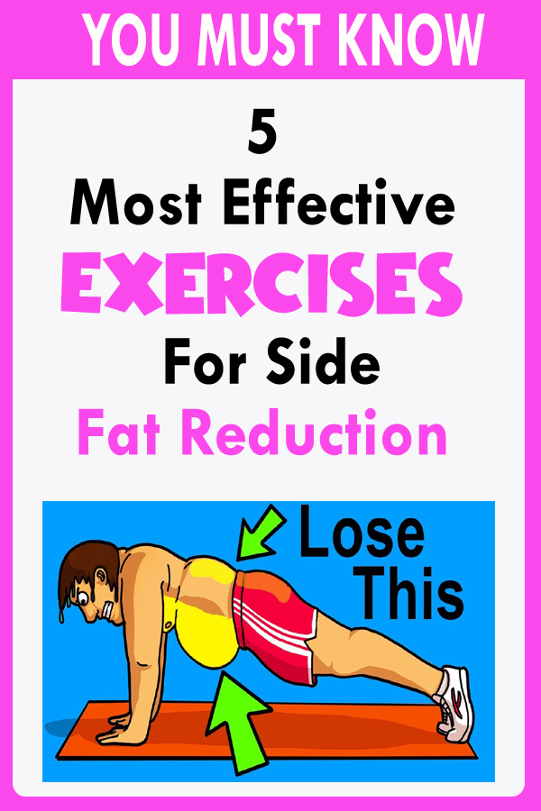 5 Most Effective Exercises For Side Fat Reduction