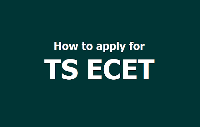 How to apply for TS ECET 2019, Submit Online Application form till April 30 How to apply for TS ECET 2019, Submit Online Application form till April 30