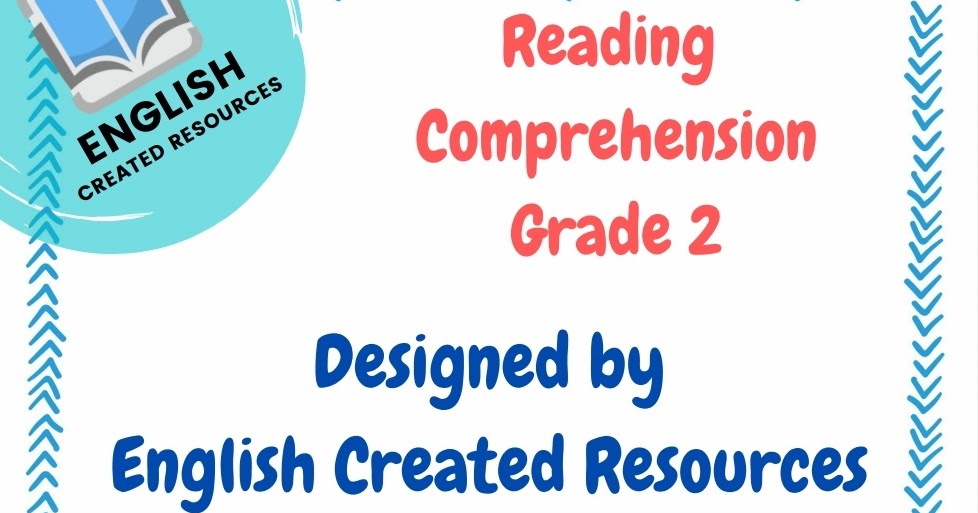 Reading Comprehension Grade 2