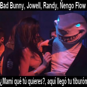 Bad Bunny - Mami qué tú quieres?, aquí llegó tu tiburón ft. Jowell, Randy, Ñengo Flow Letra y acorde de guitarra y piano