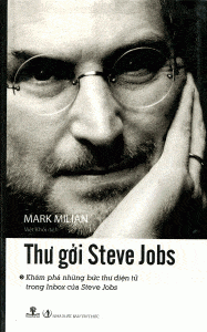 Thư Gởi Steve Jobs - Mark Milian