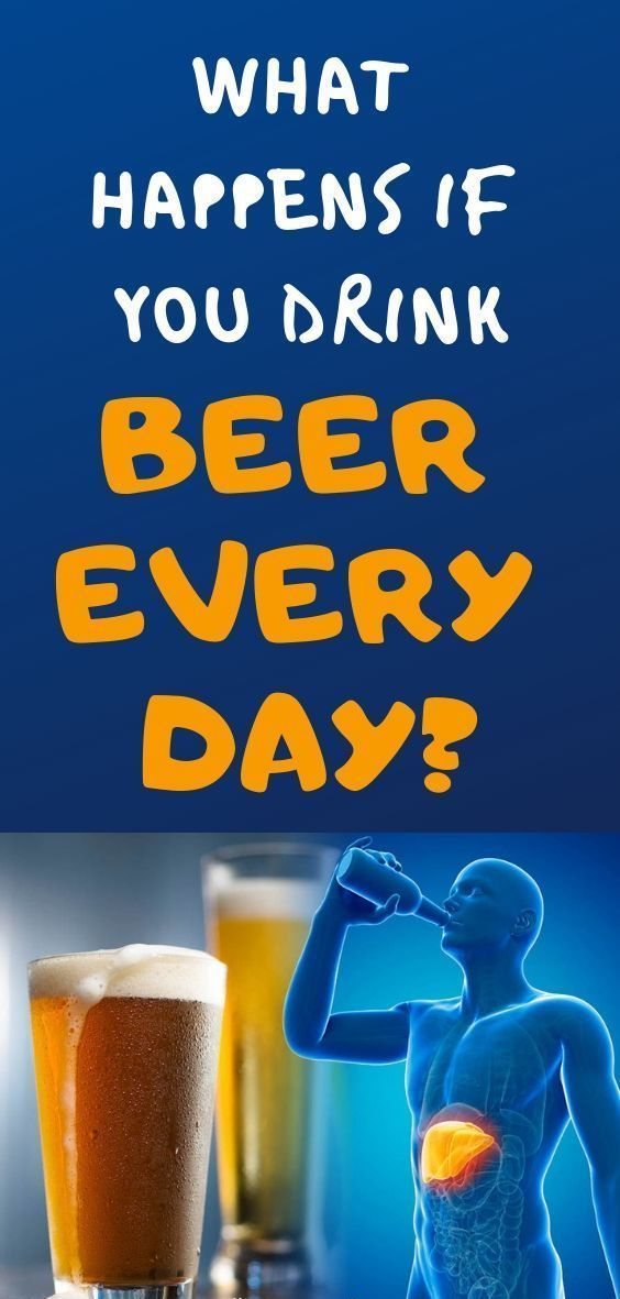 WHAT HAPPENS IF YOU DRINK BEER EVERY DAY? Health and Tips