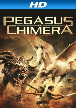 Pegasus Vs Chimera 2012 WEB-DL 300Mb Hindi Dual Audio 480p