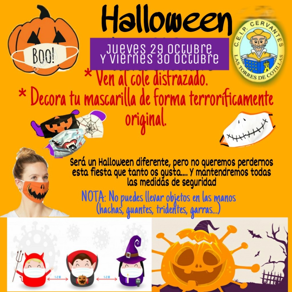 CEIP CERVANTES: ¡CELEBRAMOS HALLOWEEN! JUEVES 29 Y VIERNES 30 DE OCTUBRE