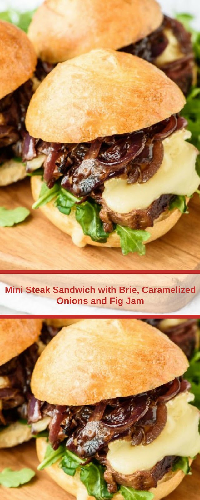Mini Steak Sandwich with Brie, Caramelized Onions and Fig Jam Make